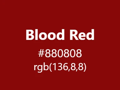 Visual example of blood red color with its intense, primal appearance