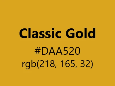 Visual example of classic gold color with its timeless, traditional appearance