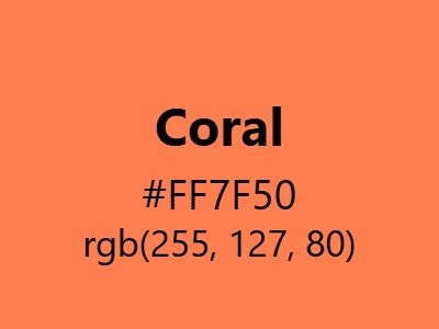 Visual example of coral color with its vibrant, warm appearance