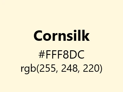 Visual example of cornsilk color with its warm, natural appearance