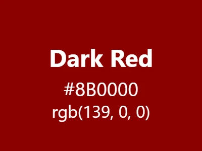 Visual example of dark red color with its deep, intense appearance