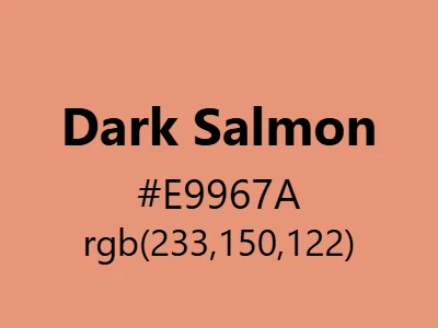 Visual example of dark salmon color with its warm, earthy appearance