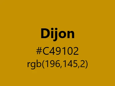 Visual example of Dijon color with its rich, sophisticated appearance