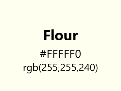 Visual example of flour color with its soft, pale appearance