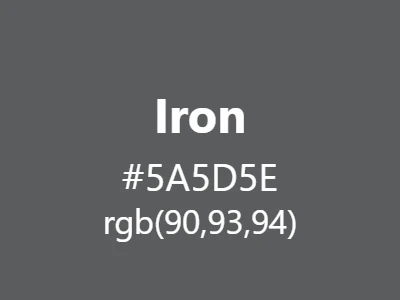 Visual example of iron color with its strong, industrial dark grey appearance