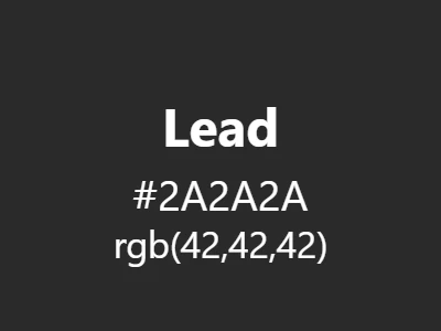 Visual example of lead color with its heavy, dense dark grey appearance