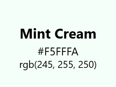 Visual example of mint cream color with its fresh, clean appearance