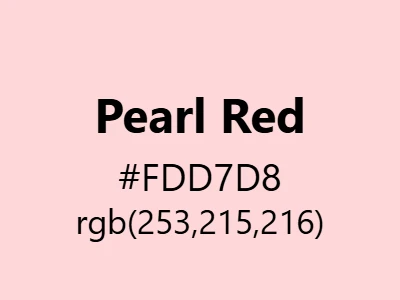 Visual example of pearl red color with its soft, iridescent appearance