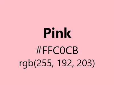 Visual example of the classic pink color with hex code #FFC0CB