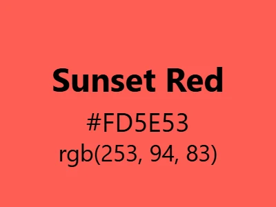Visual example of sunset red color with its warm, romantic appearance
