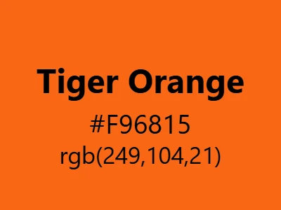 Visual example of tiger orange color with its fierce, vibrant appearance
